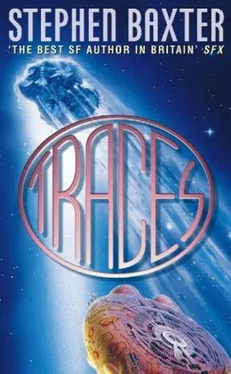 Traces by Stephen Baxter book cover