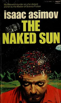 The Naked Sun by Isaac Asimov book cover