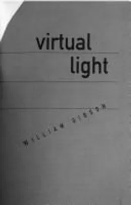Virtual light by William Gibson book cover