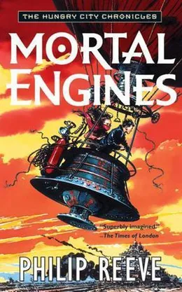 Mortal Engines by Philip Reeve book cover