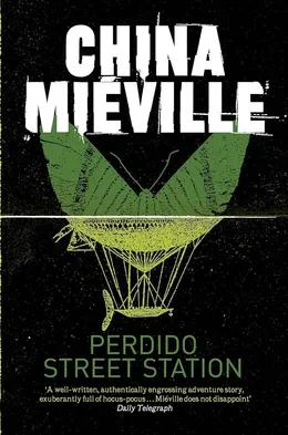 Perdido Street Station by China Miéville book cover