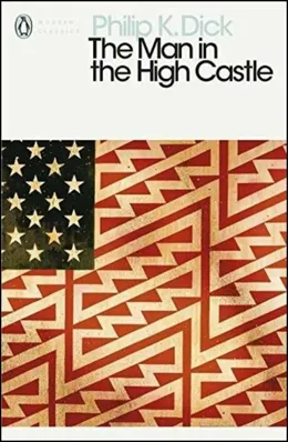 The Man in the High Castle by Philip K. Dick book cover