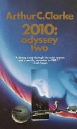 2010, odyssey two by Arthur C. Clarke book cover