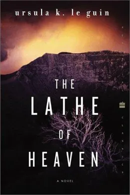 The Lathe of Heaven by Ursula K. Le Guin book cover