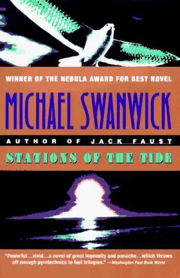 Stations of the Tide by Michael Swanwick book cover